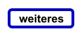 weiteres